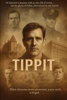 TIPPIT: A Brefniverse Alt-History Thriller B0GMHN8P8K Book Cover