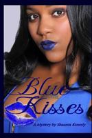 Blue Kisses 1977919367 Book Cover