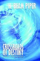 Crossroads of Destiny 198404706X Book Cover