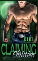 Claiming Christian 1697671586 Book Cover