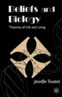 Beliefs and Biology: Theories of Life and Living 140391222X Book Cover