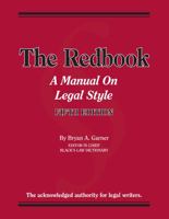 Garner's The Redbook: A Manual on Legal Style (Coursebook) 164242143X Book Cover