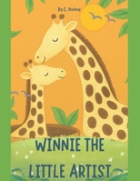 Winnie the Little Artist B0FFX63HF3 Book Cover