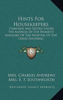 Hints for Housekeepers 0548477825 Book Cover