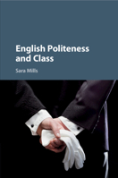 English Politeness and Class 1107537010 Book Cover