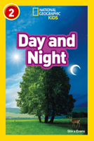 Day and Night (National Geographic Readers) 1426324707 Book Cover