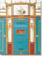 Fausto & Felice Niccolini: The Houses and Monuments of Pompeii 3836556871 Book Cover