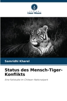 Status des Mensch-Tiger-Konflikts (German Edition) 6207661303 Book Cover