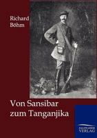 Von Sansibar Nach Tanganjika 374467164X Book Cover