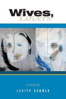 Wives, Lovers 0983556245 Book Cover