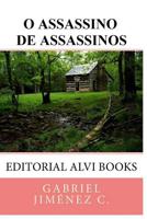 O assassino de assassinos: Editorial Alvi Books (Portuguese Edition) 1071354469 Book Cover