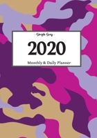 2020 Planner Daily and Monthly: On-The-Go Planner Jan 1, 2020 to Dec 31, 2020: Daily & Monthly Planner + Calendar Views Productivity Planner Camo Planner For Boys And Girls 1654743895 Book Cover