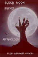 Blood Moon Rising Anthology 1927848202 Book Cover