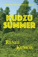 Kudzu Summer 1955036500 Book Cover