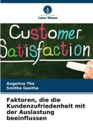 Faktoren, die die Kundenzufriedenheit mit der Auslastung beeinflussen 6209430252 Book Cover