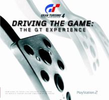 Gran Turismo 4: Driving the Game (Prima Official Game Guide) 0761548742 Book Cover