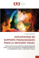 Exploitation de Supports Pedagogiques Pour Le Deficient Visuel 6203445819 Book Cover