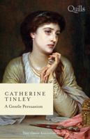 A Gentle Persuasion: Waltzing with the Earl / The Captain's Disgraced Lady 1867218801 Book Cover