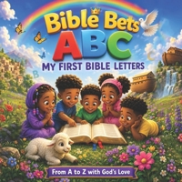 Bible Bets: My First Bible Letters B0HHHTPN3H Book Cover