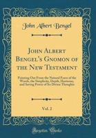 Gnomon of the New Testament; Volume II 1175655384 Book Cover
