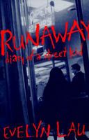Runaway: Diary of a Street Kid 0889104913 Book Cover