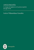 La Imagen de Inglaterra En La Prensa Espa�ola del Siglo XVIII 1855663333 Book Cover