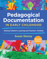 Pedagogical Documentation in Early Childhood: Sharing Children's Learning and Teachers' Thinking 1605543918 Book Cover