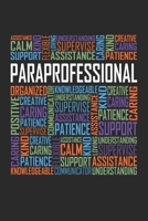 Paraprofessional Words: 6x9 Ruled Notebook, Journal, Daily Diary, Organizer, Planner 1694269930 Book Cover
