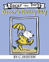 Oscar's Rainy Day 1500547891 Book Cover