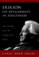 Erikson on Development in Adulthood 0195131754 Book Cover