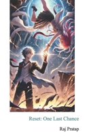 Reset: One Last Chance B0DWT61G6Z Book Cover