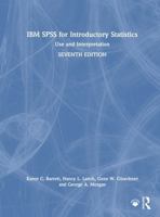 IBM SPSS for Introductory Statistics: Use and Interpretation 1032410302 Book Cover