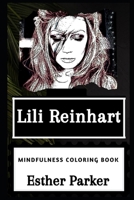 Lili Reinhart Mindfulness Coloring Book (Lili Reinhart Mindfulness Coloring Books) 1660094518 Book Cover