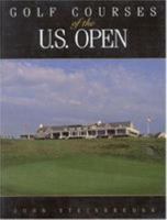 Golf Courses of the U.S. Open 087833940X Book Cover
