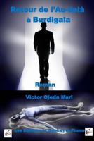 Retour de L'Au-Dela a Burdigala: Roman 1976454093 Book Cover