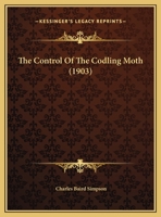 The Control Of The Codling Moth 1166908941 Book Cover