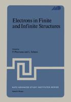 Electrons in Finite and Infinite Structures (NATO Advanced Study Institutes Series: Series B, Physics) 1468428136 Book Cover