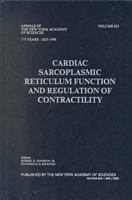 Cardiac Sarcoplasmic Reticulum Function and Regulation of Contractility (Annals of the New York Academy of Sciences) 1573311294 Book Cover