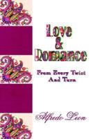 Love & Romance From Every Twist And Turn 1414038941 Book Cover