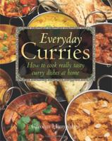 Everyday Curries: How to Cook Your Own Tasty Curry Dishes at Home. Carolyn Humphries 190586292X Book Cover