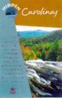 Hidden Carolinas: The Adventurer's Guide (Hidden Guides) 1569752508 Book Cover
