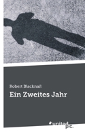 Ein Zweites Jahr (German Edition) 3710310105 Book Cover