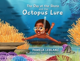 The Day at the Shore and the Octopus Lure 969229336X Book Cover