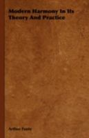 Modern Harmony in Its Theory and Practice, Revised Edition; 1017962103 Book Cover