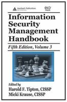 Information Security Management Handbook, Volume III