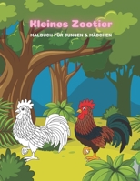 Kleines Zootier - Malbuch für Jungen & Mädchen B08GFS1VVS Book Cover