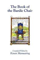 The Book of the Bardic Chair 0981924611 Book Cover