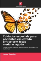 Cuidados especiais para pacientes em estado crítico com lesão medular aguda (Portuguese Edition) 6209592899 Book Cover