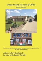 Opportunity Knocks © 2022: Answer the door B09WHWZ4MW Book Cover