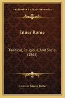 Inner Rome 1240929927 Book Cover